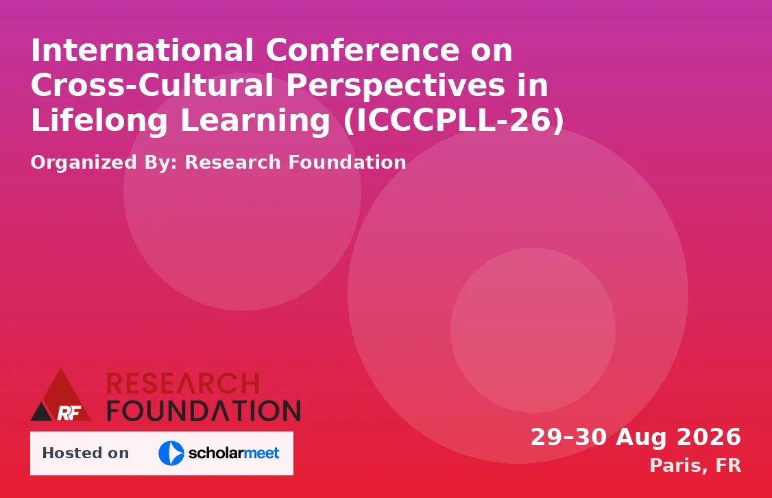 International Conference on Cross-Cultural Perspectives in Lifelong Learning (ICCCPLL-26)
