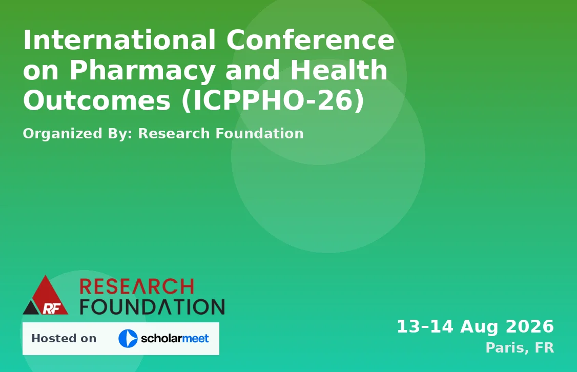 International Conference on Pharmacy and Health Outcomes (ICPPHO-26)
