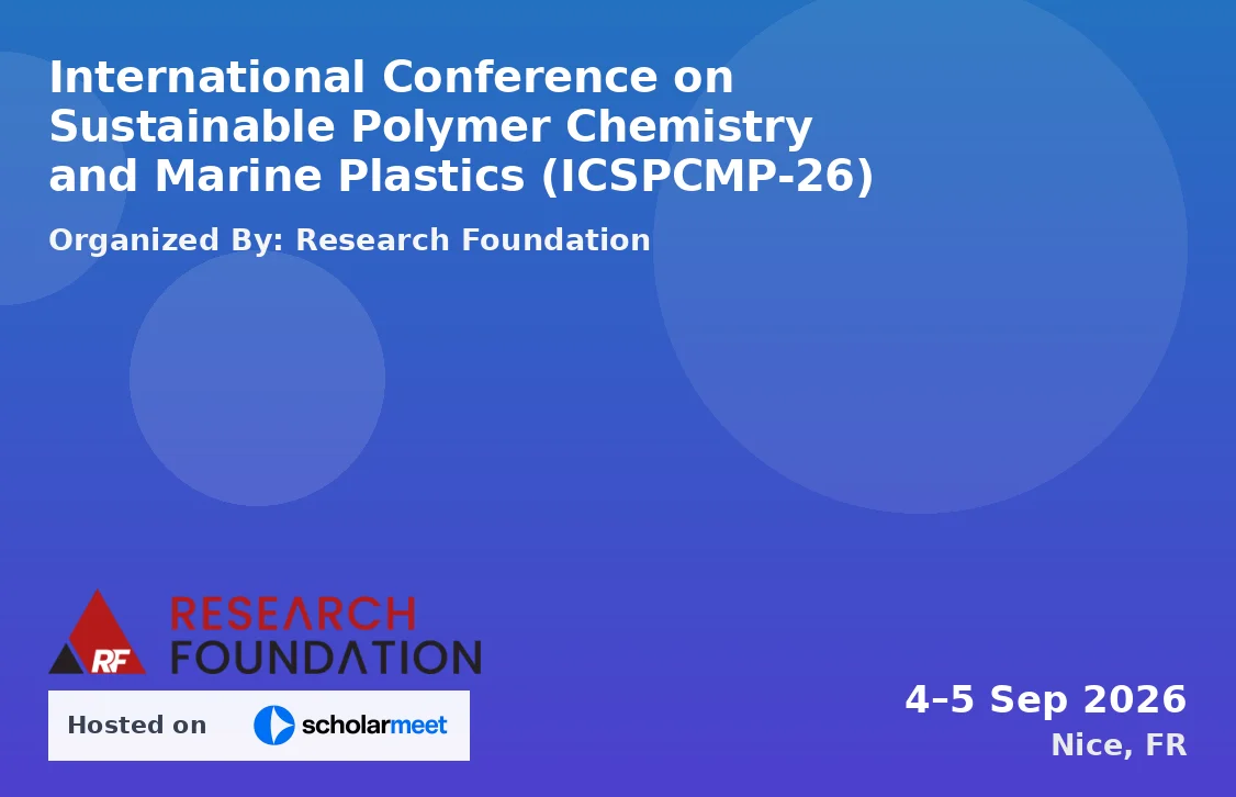 International Conference on Sustainable Polymer Chemistry and Marine Plastics (ICSPCMP-26)