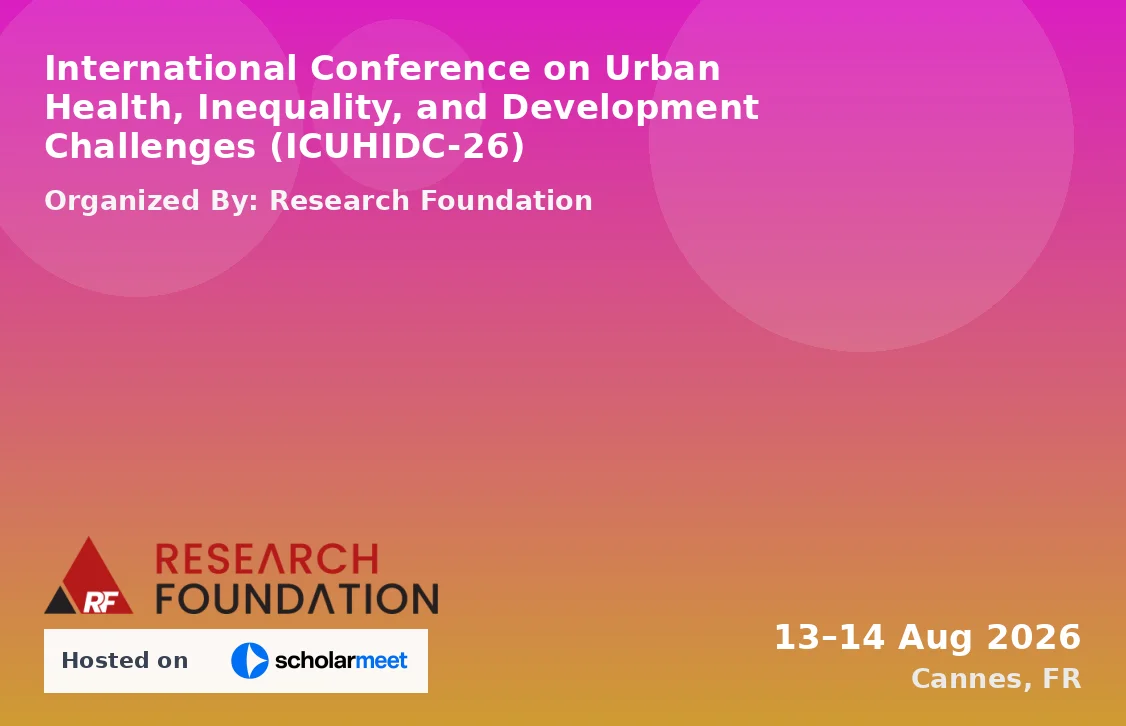 International Conference on Urban Health, Inequality, and Development Challenges (ICUHIDC-26)