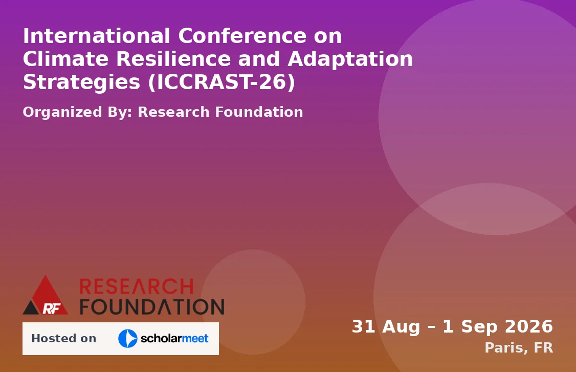 International Conference on Climate Resilience and Adaptation Strategies (ICCRAST-26)