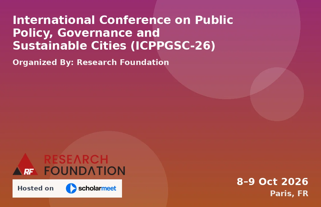 International Conference on Public Policy, Governance and Sustainable Cities (ICPPGSC-26)