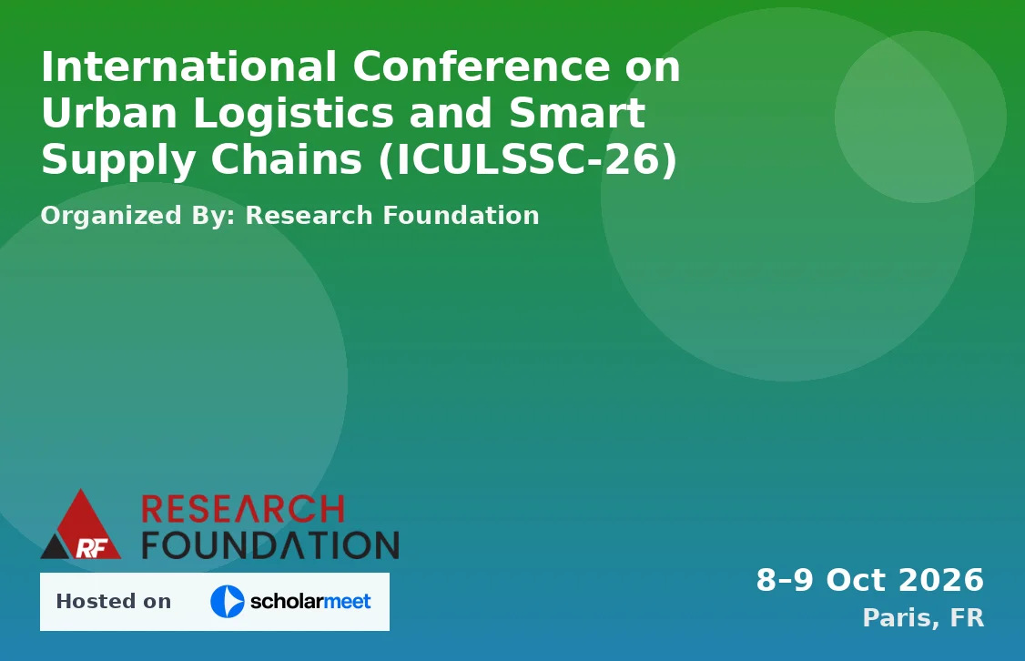 International Conference on Urban Logistics and Smart Supply Chains (ICULSSC-26)