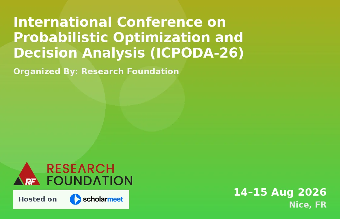 International Conference on Probabilistic Optimization and Decision Analysis (ICPODA-26)