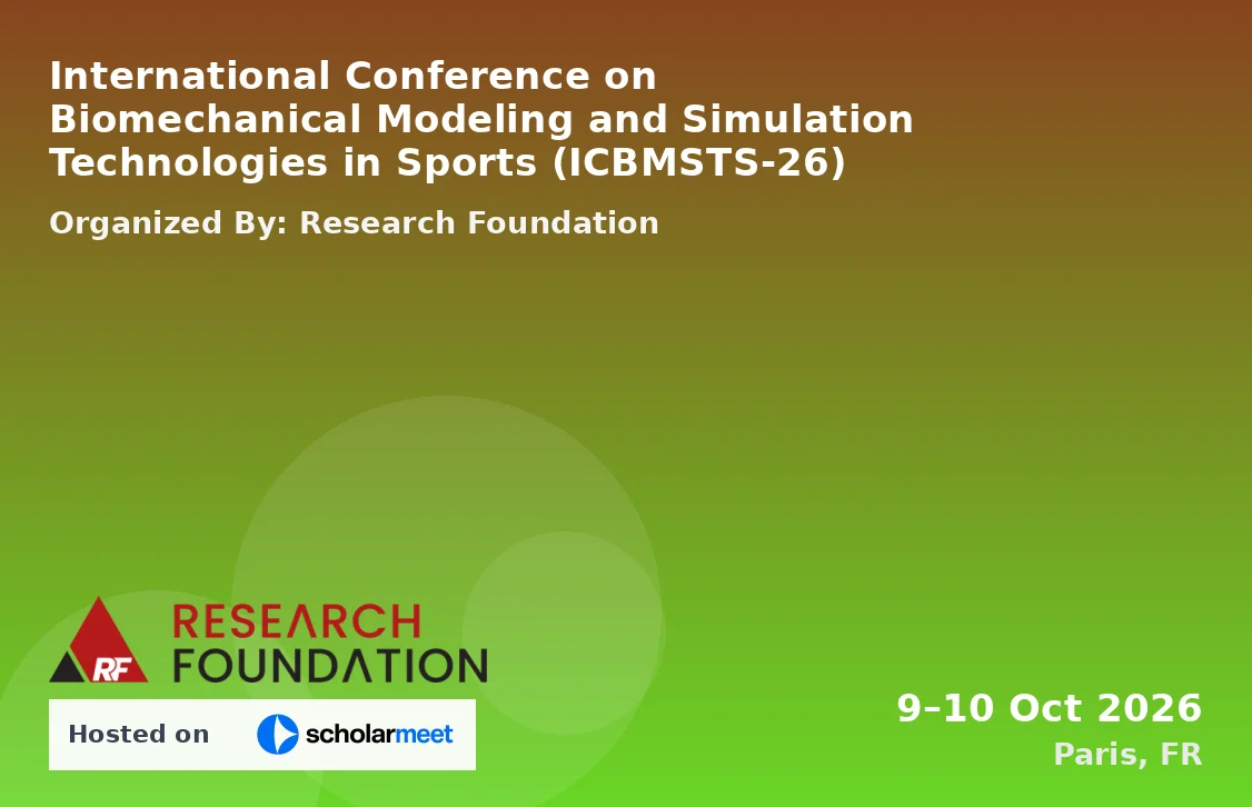 International Conference on Biomechanical Modeling and Simulation Technologies in Sports (ICBMSTS-26)