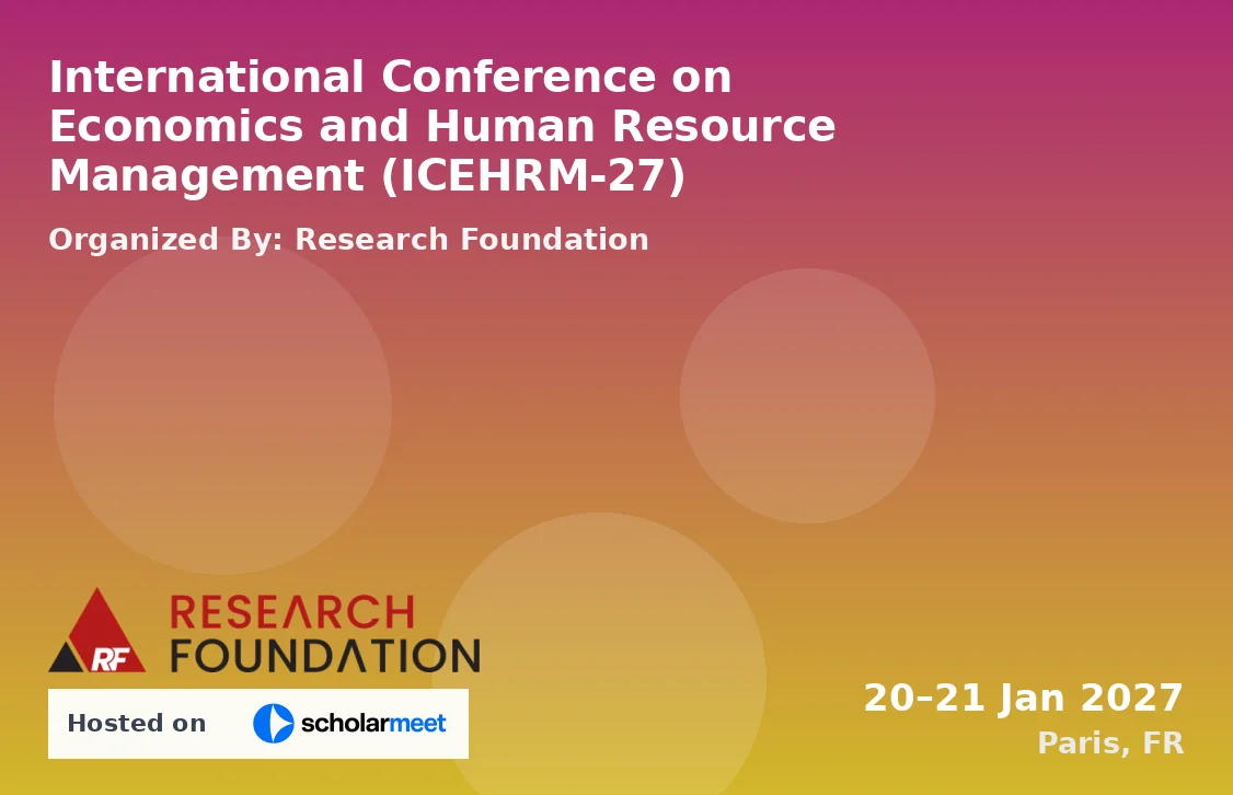 International Conference on Economics and Human Resource Management (ICEHRM-27)