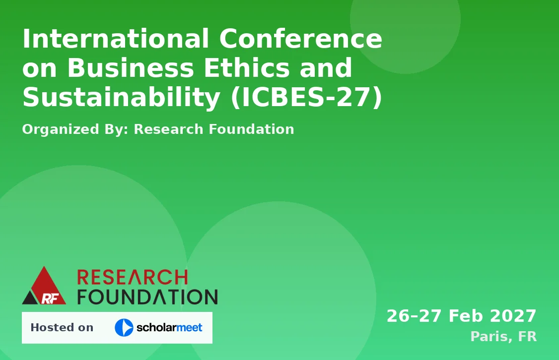 International Conference on Business Ethics and Sustainability (ICBES-27)