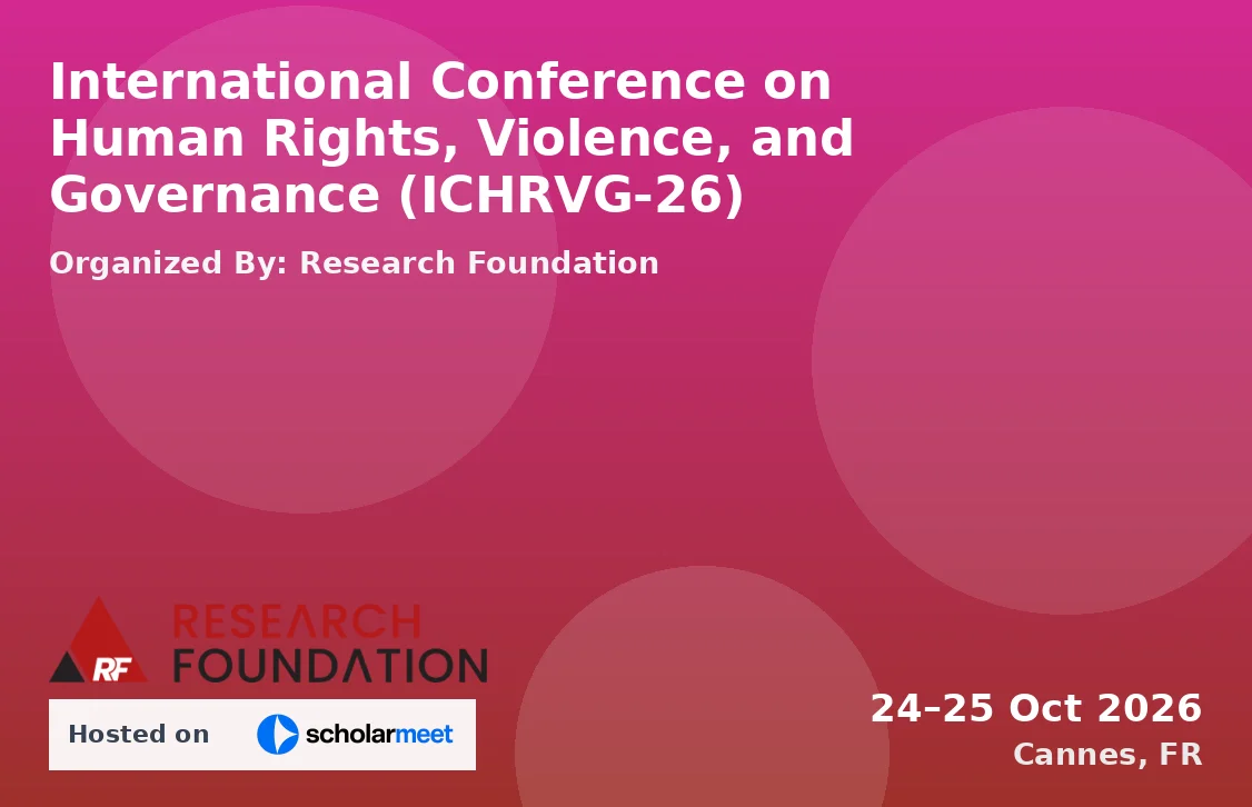 International Conference on Human Rights, Violence, and Governance (ICHRVG-26)