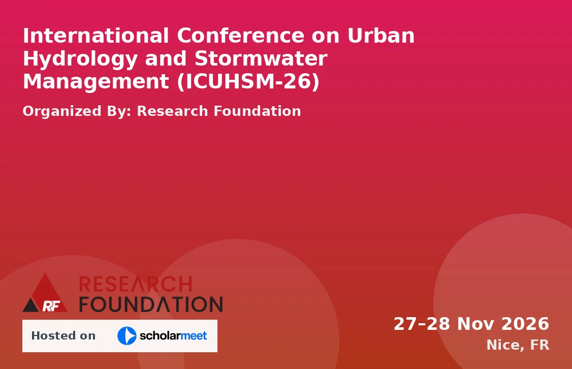 International Conference on Urban Hydrology and Stormwater Management (ICUHSM-26)