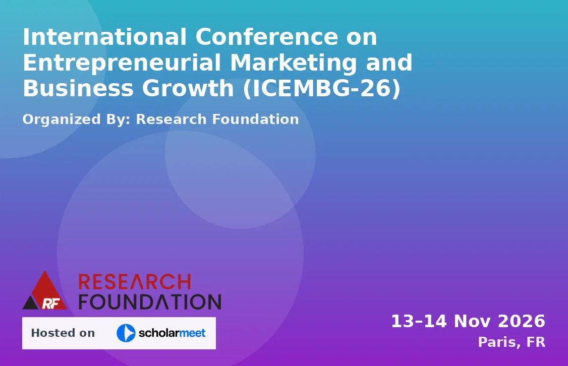 International Conference on Entrepreneurial Marketing and Business Growth (ICEMBG-26)