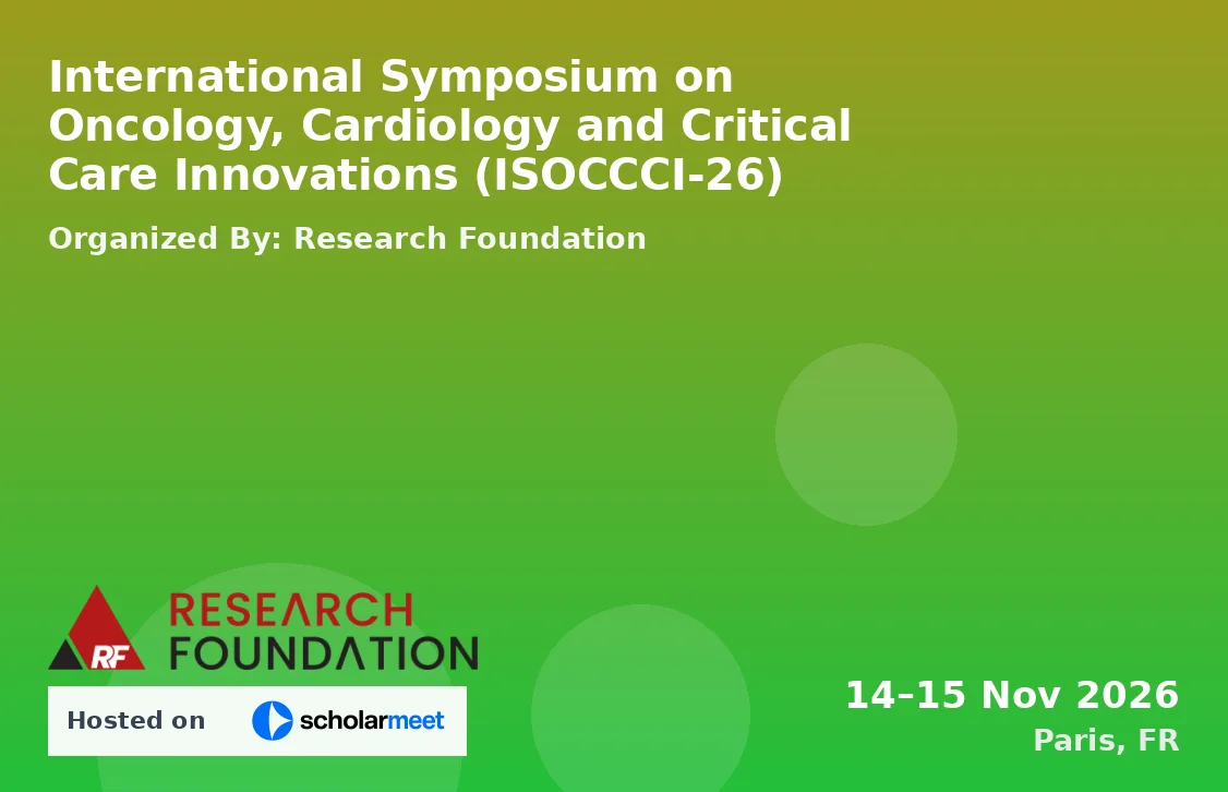 International Symposium on Oncology, Cardiology and Critical Care Innovations (ISOCCCI-26)
