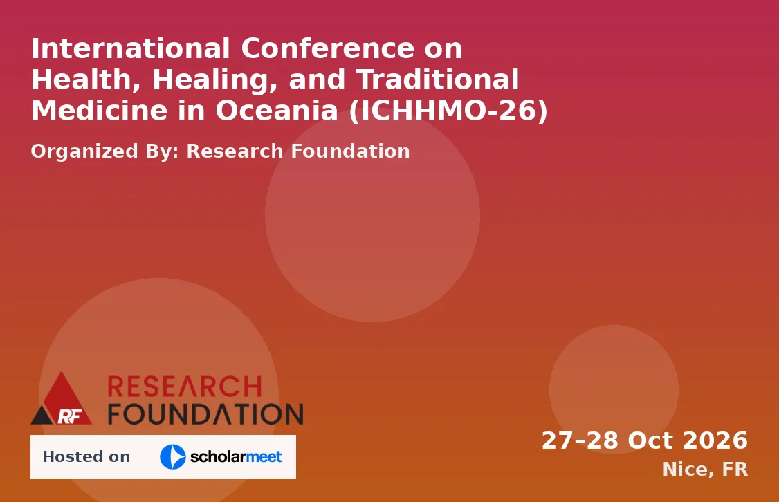 International Conference on Health, Healing, and Traditional Medicine in Oceania (ICHHMO-26)