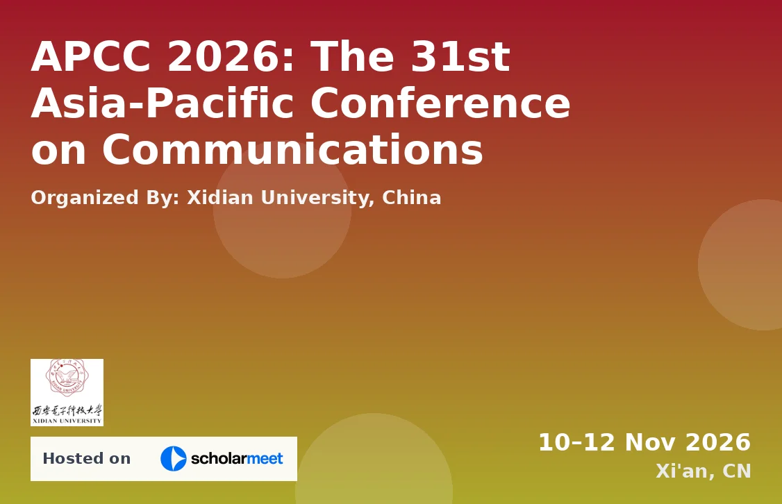 APCC 2026: The 31st Asia-Pacific Conference on Communications
