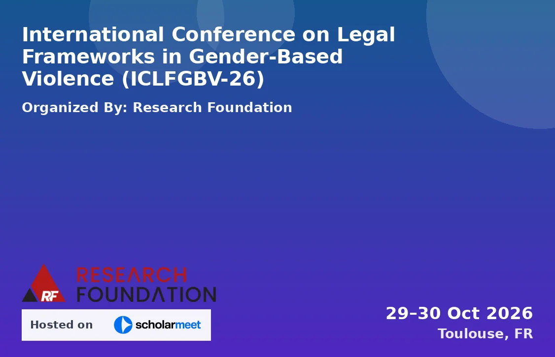International Conference on Legal Frameworks in Gender-Based Violence (ICLFGBV-26)