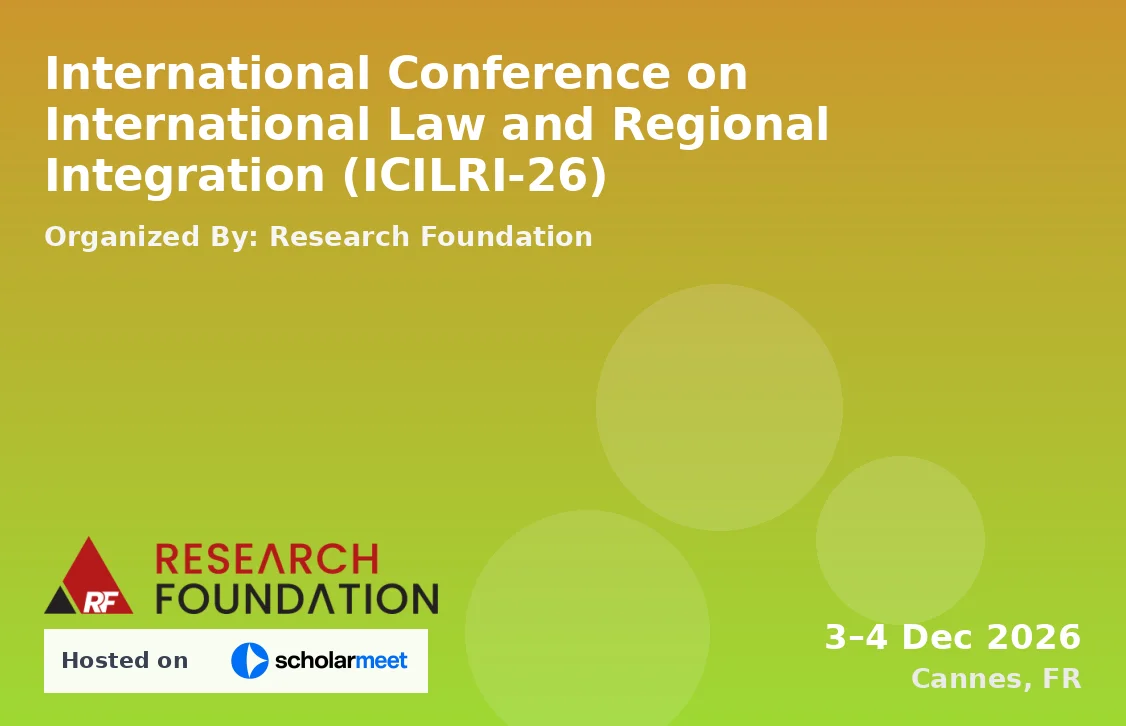 International Conference on International Law and Regional Integration (ICILRI-26)