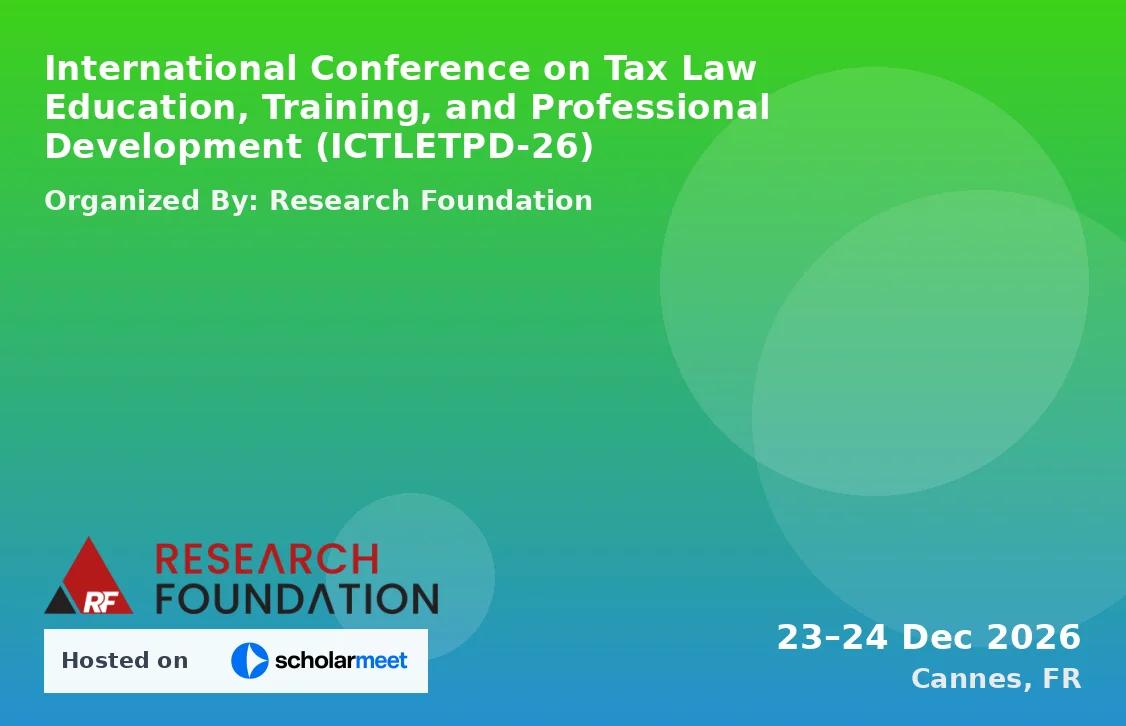 International Conference on Tax Law Education, Training, and Professional Development (ICTLETPD-26)