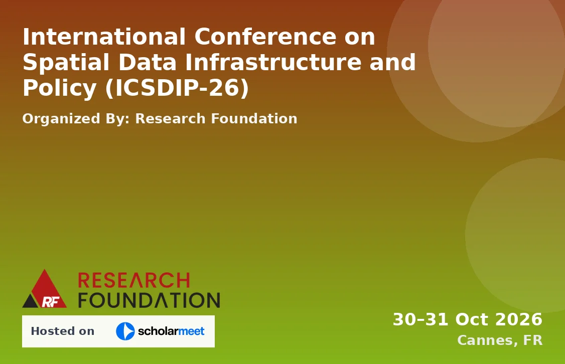 International Conference on Spatial Data Infrastructure and Policy (ICSDIP-26)