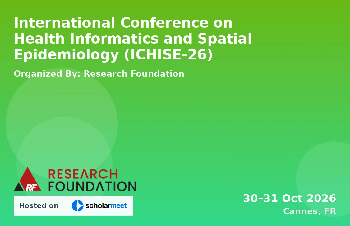 International Conference on Health Informatics and Spatial Epidemiology (ICHISE-26)