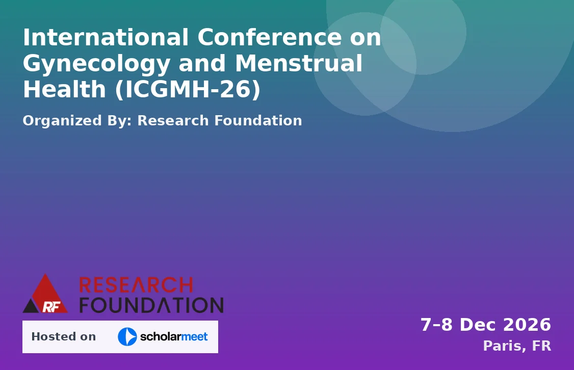 International Conference on Gynecology and Menstrual Health (ICGMH-26)
