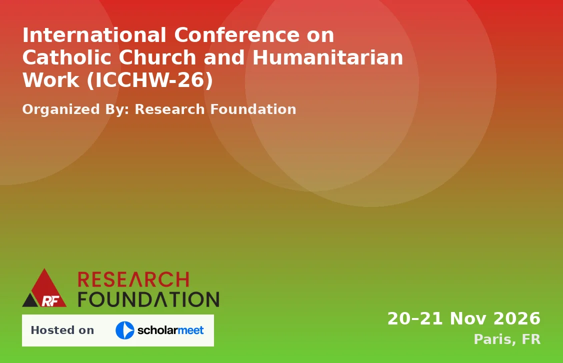 International Conference on Catholic Church and Humanitarian Work (ICCHW-26)