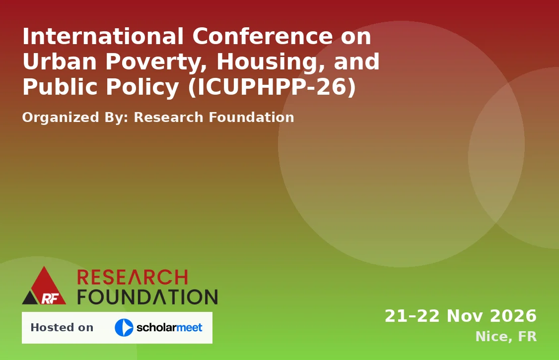 International Conference on Urban Poverty, Housing, and Public Policy (ICUPHPP-26)