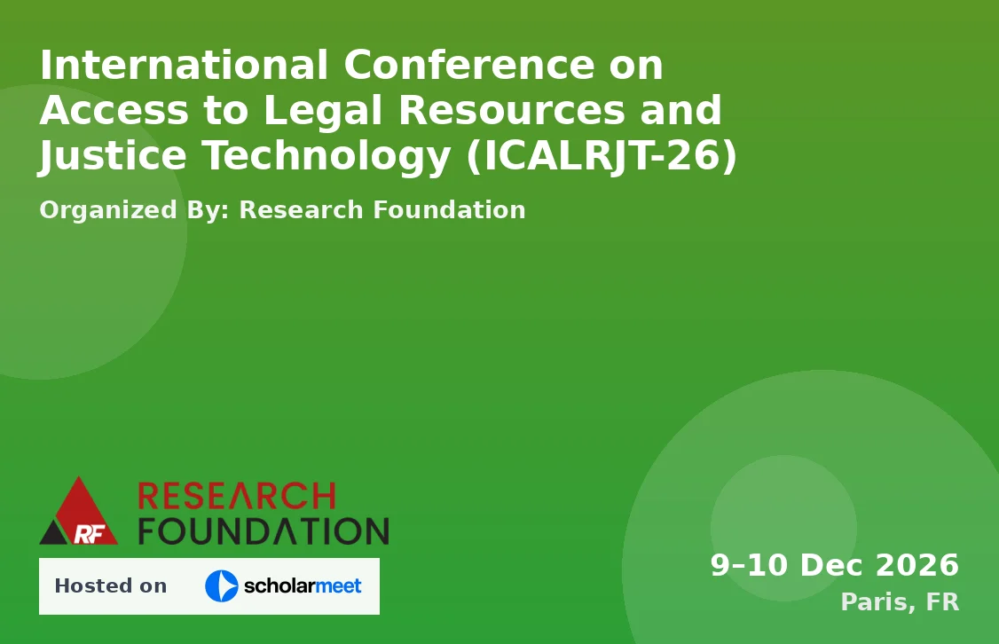 International Conference on Access to Legal Resources and Justice Technology (ICALRJT-26)