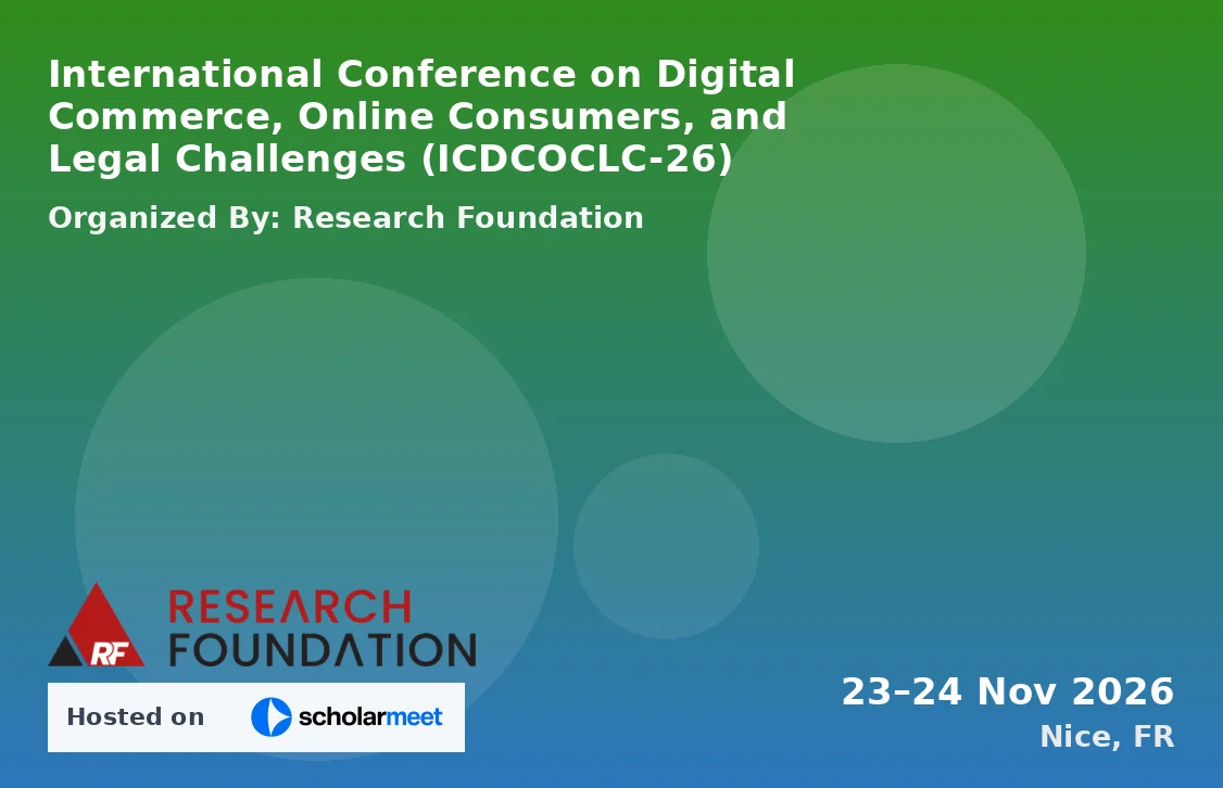International Conference on Digital Commerce, Online Consumers, and Legal Challenges (ICDCOCLC-26)