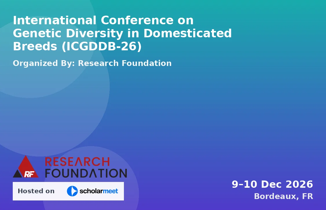 International Conference on Genetic Diversity in Domesticated Breeds (ICGDDB-26)