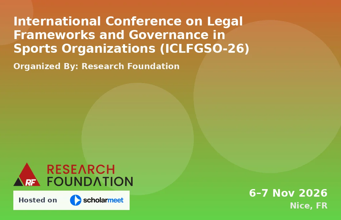 International Conference on Legal Frameworks and Governance in Sports Organizations (ICLFGSO-26)