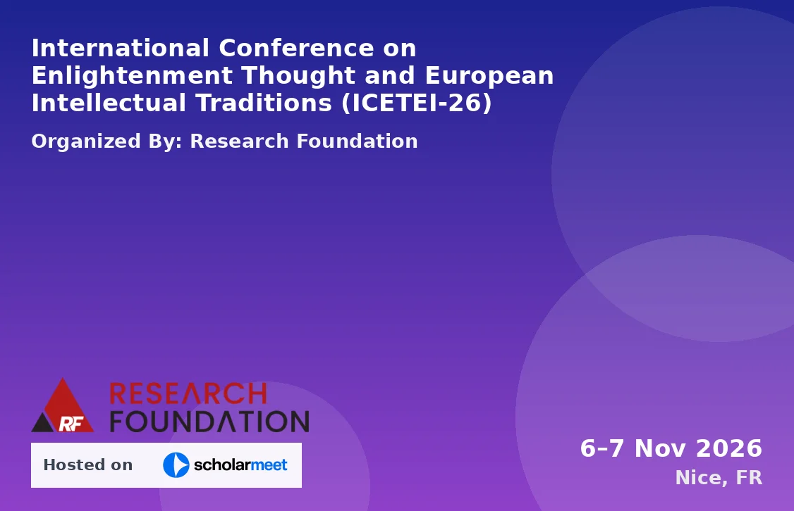 International Conference on Enlightenment Thought and European Intellectual Traditions (ICETEI-26)