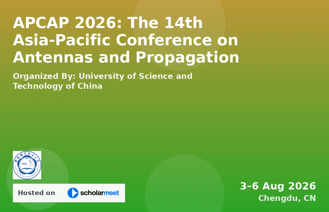 APCAP 2026: The 14th Asia-Pacific Conference on Antennas and Propagation