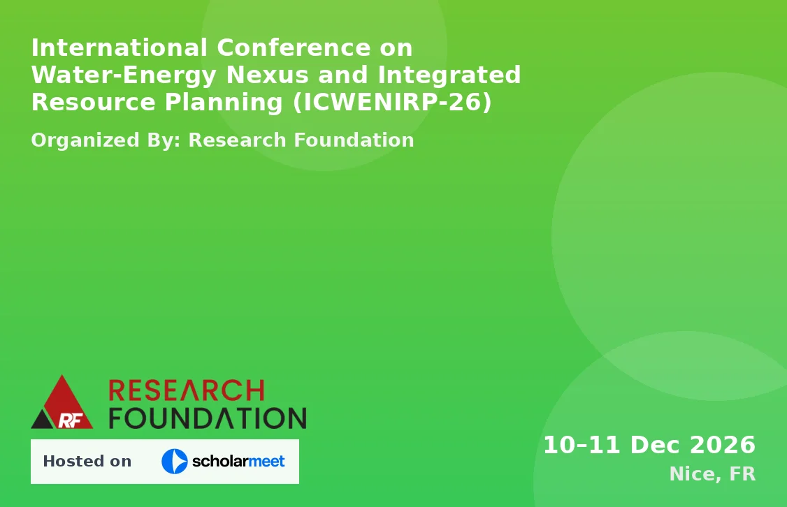International Conference on Water-Energy Nexus and Integrated Resource Planning (ICWENIRP-26)