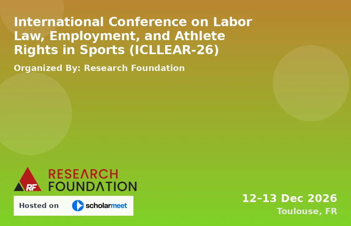 International Conference on Labor Law, Employment, and Athlete Rights in Sports (ICLLEAR-26)