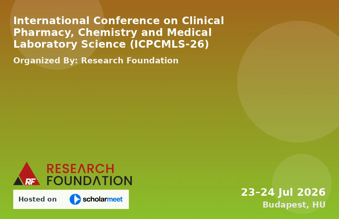 International Conference on Clinical Pharmacy, Chemistry and Medical Laboratory Science (ICPCMLS-26)