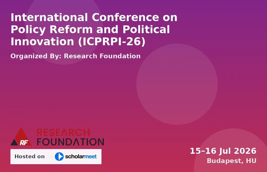 International Conference on Policy Reform and Political Innovation (ICPRPI-26)