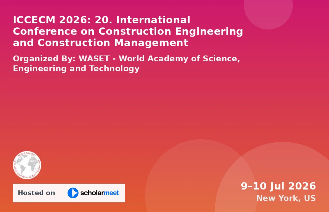 ICCECM 2026: 20. International Conference on Construction Engineering and Construction Management