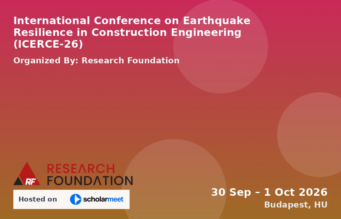 International Conference on Earthquake Resilience in Construction Engineering (ICERCE-26)