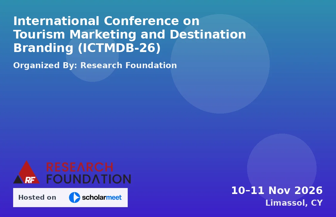 International Conference on Tourism Marketing and Destination Branding (ICTMDB-26)