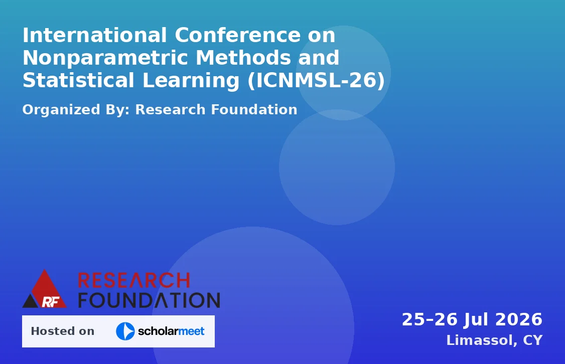 International Conference on Nonparametric Methods and Statistical Learning (ICNMSL-26)