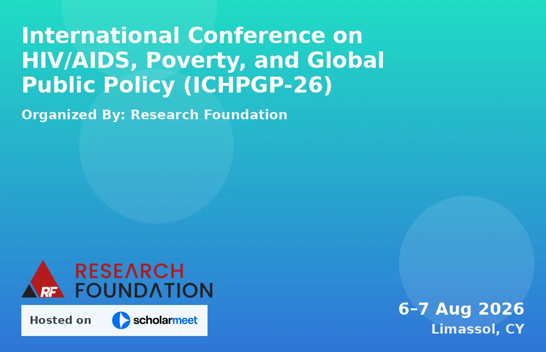 International Conference on HIV/AIDS, Poverty, and Global Public Policy (ICHPGP-26)