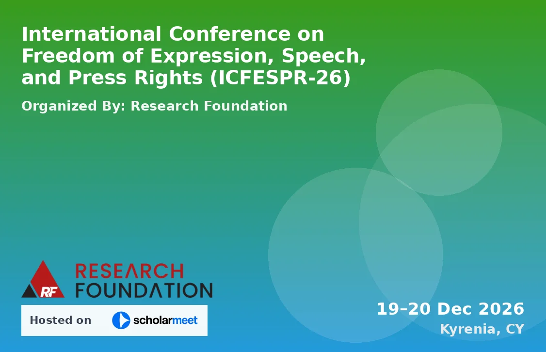 International Conference on Freedom of Expression, Speech, and Press Rights (ICFESPR-26)
