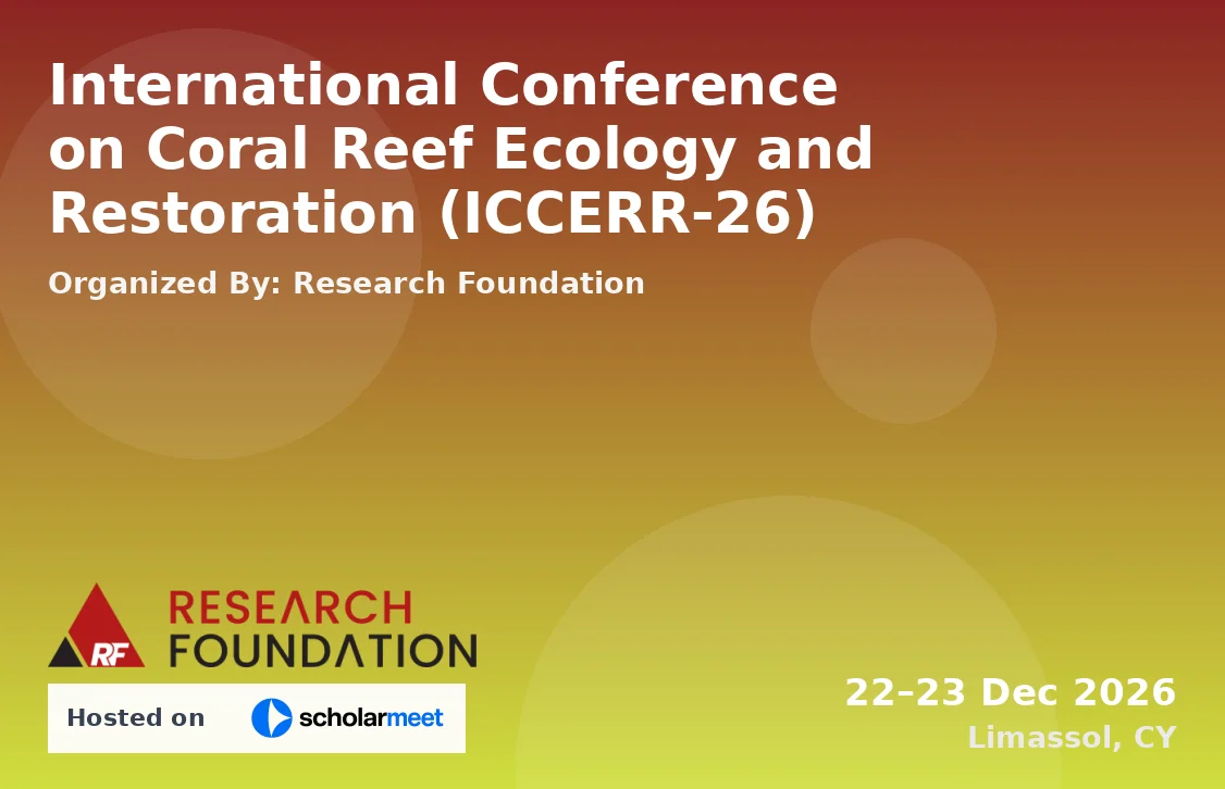 International Conference on Coral Reef Ecology and Restoration (ICCERR-26)