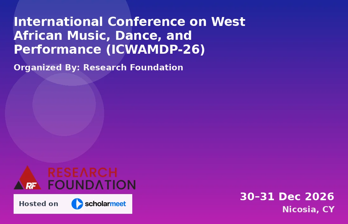 International Conference on West African Music, Dance, and Performance (ICWAMDP-26)