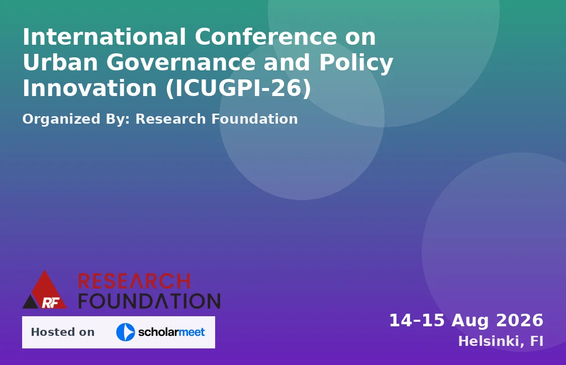 International Conference on Urban Governance and Policy Innovation (ICUGPI-26)