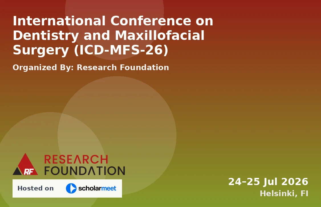 International Conference on Dentistry and Maxillofacial Surgery (ICD-MFS-26)