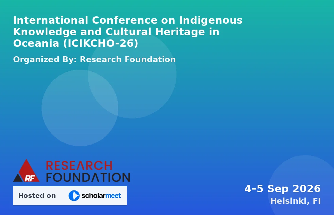 International Conference on Indigenous Knowledge and Cultural Heritage in Oceania (ICIKCHO-26)