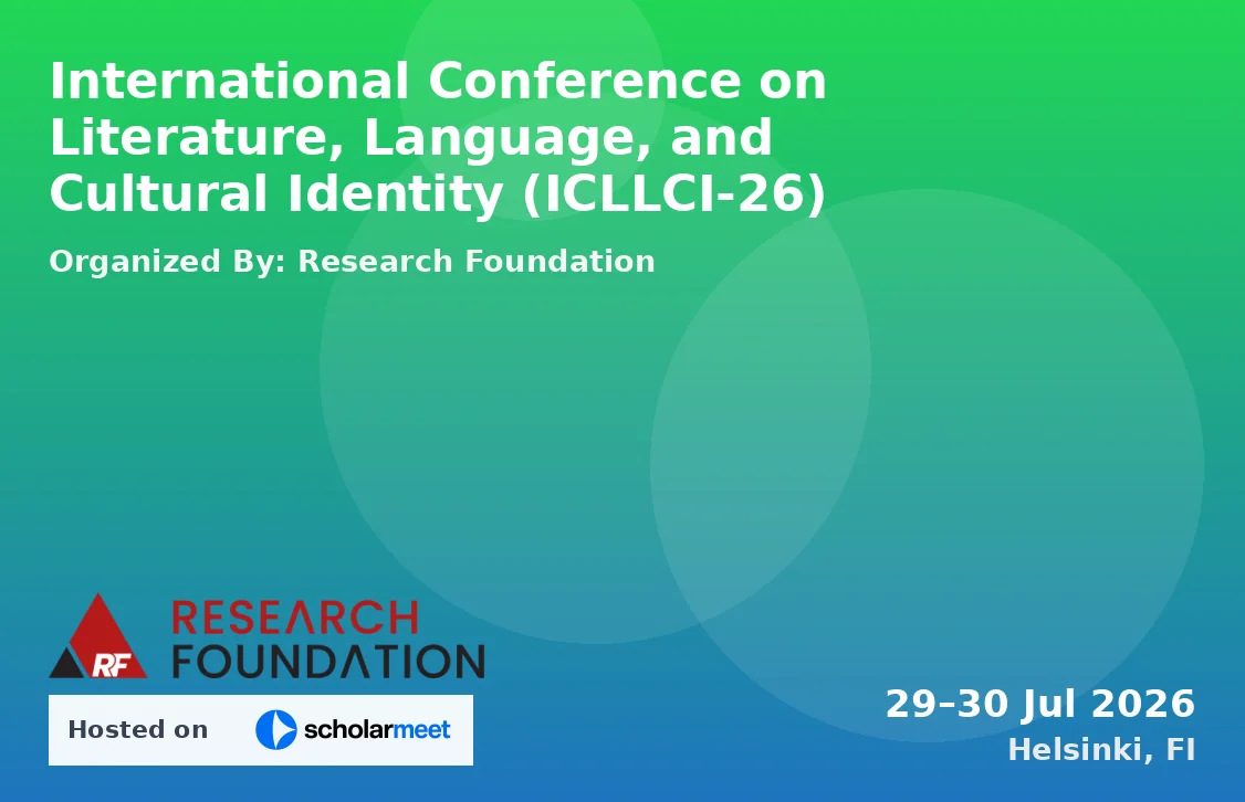 International Conference on Literature, Language, and Cultural Identity (ICLLCI-26)