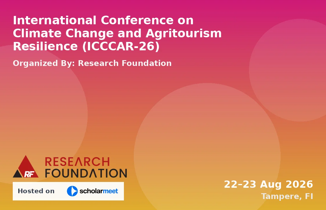 International Conference on Climate Change and Agritourism Resilience (ICCCAR-26)