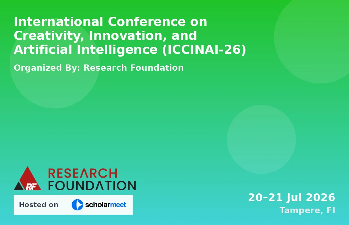 International Conference on Creativity, Innovation, and Artificial Intelligence (ICCINAI-26)