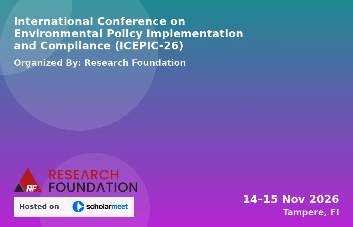 International Conference on Environmental Policy Implementation and Compliance (ICEPIC-26)